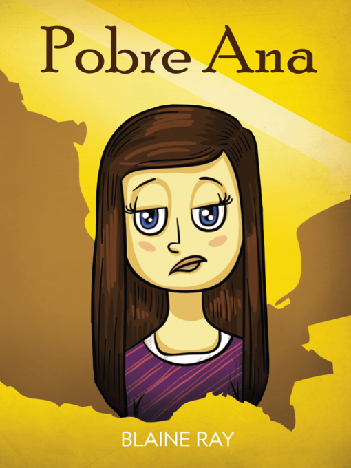 Title details for Pobre Ana by Blaine Ray - Available